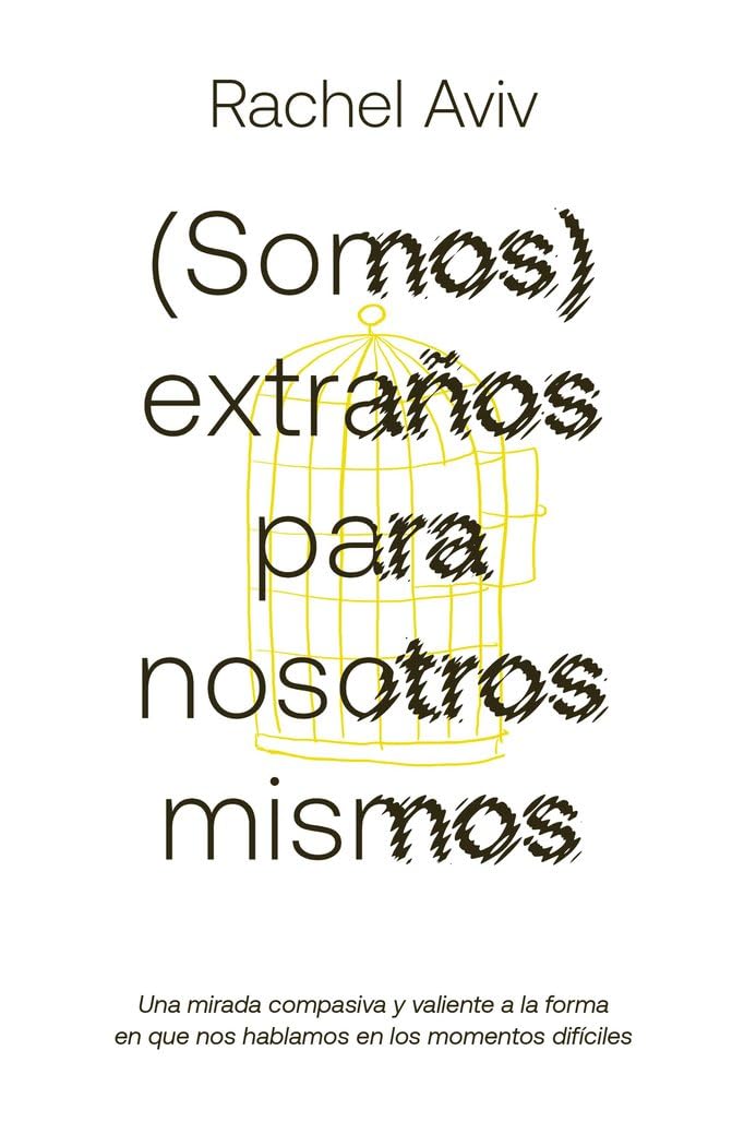 (Somos) extraños para nosotros mismos book