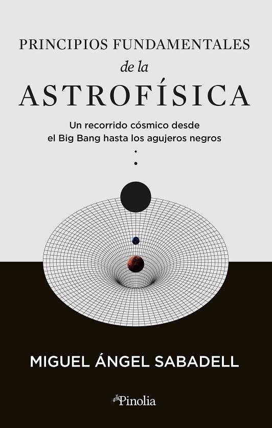 Principios Fundamentales de la Astrofisica Natural Sciences