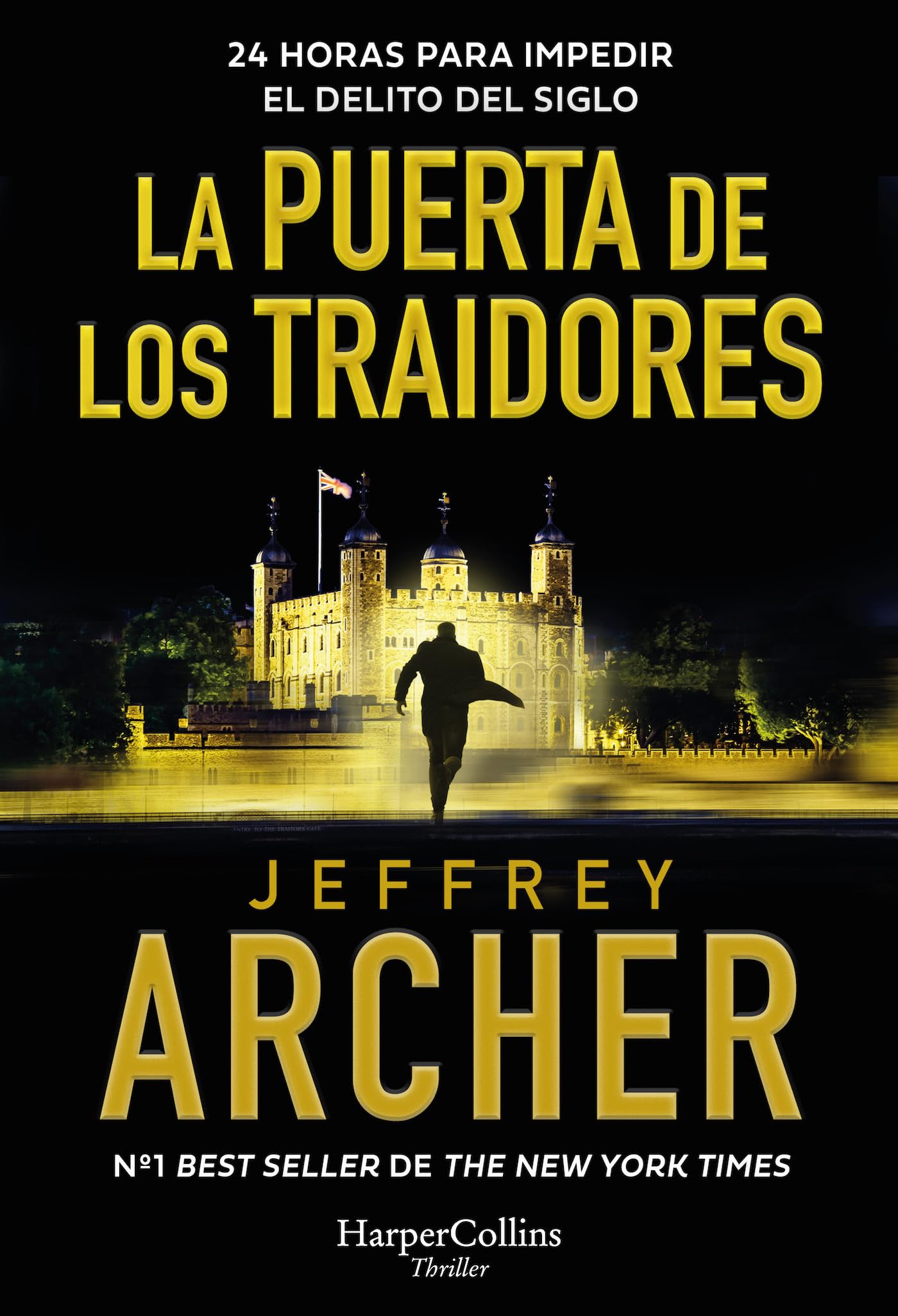 La Puerta de los Traidores: 24 horas para impedir el delito del siglo (HarperCollins) Contemporary literature