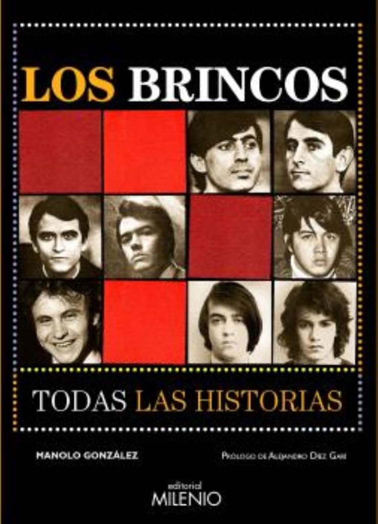 Los Brincos. Todas las historias (Música, Band 96) Arts & Music