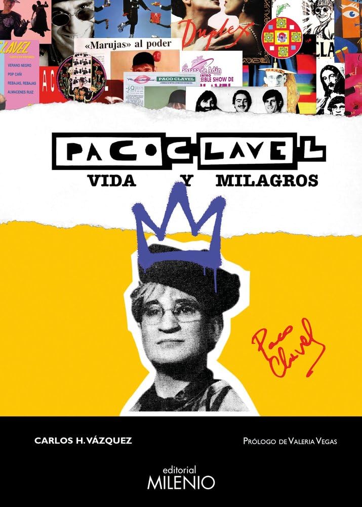 Paco Clavel. Vida y milagros book