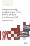 Whistleblowing, colaboración eficaz con la justicia y proceso penal Law