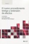 El nuevo procedimiento testigo y extensión de efectos Law