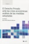 El derecho privado ante las crisis económicas: análisis de las medidas adoptadas Law