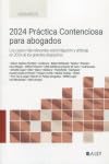 2024 Práctica Contenciosa para abogados: Los casos más relevantes sobre litigación y arbitraje en 2023 de los grandes despachos Law
