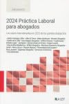 2024 Práctica Laboral para abogados: Los casos más relevantes en 2023 de los grandes despachos Law