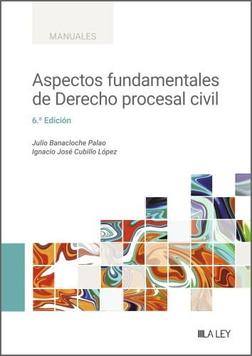 Aspectos fundamentales de derecho procesal civil (Manuales Universitarios) Law