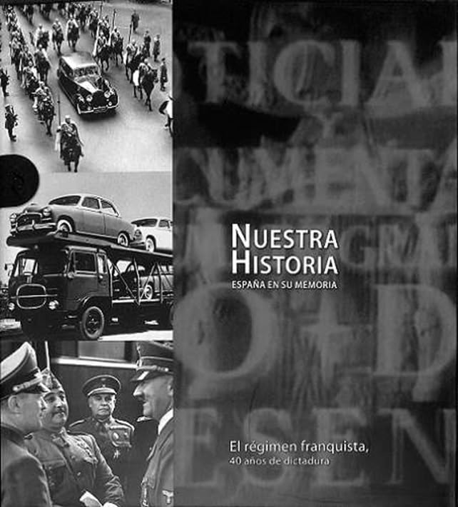 EL REGIMEN FRANQUISTA SE (NUESTRA HISTORIA) Politics & History