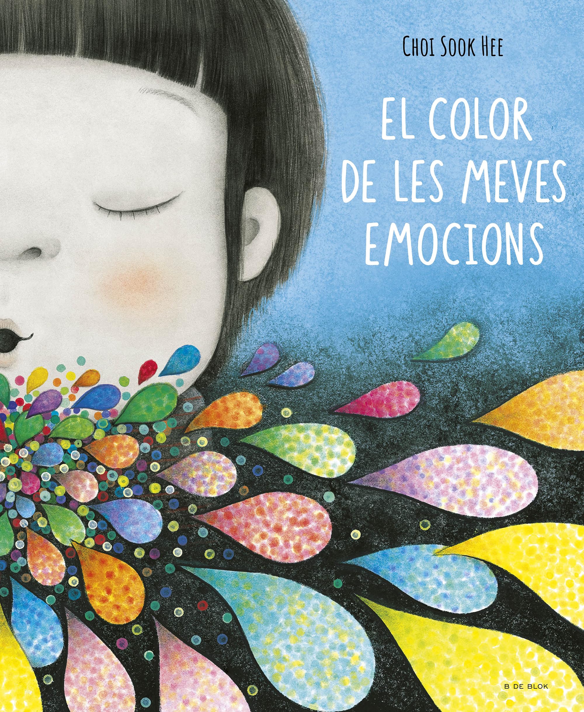 El color de les meves emocions (Contes infantils il·lustrats) Non-fiction