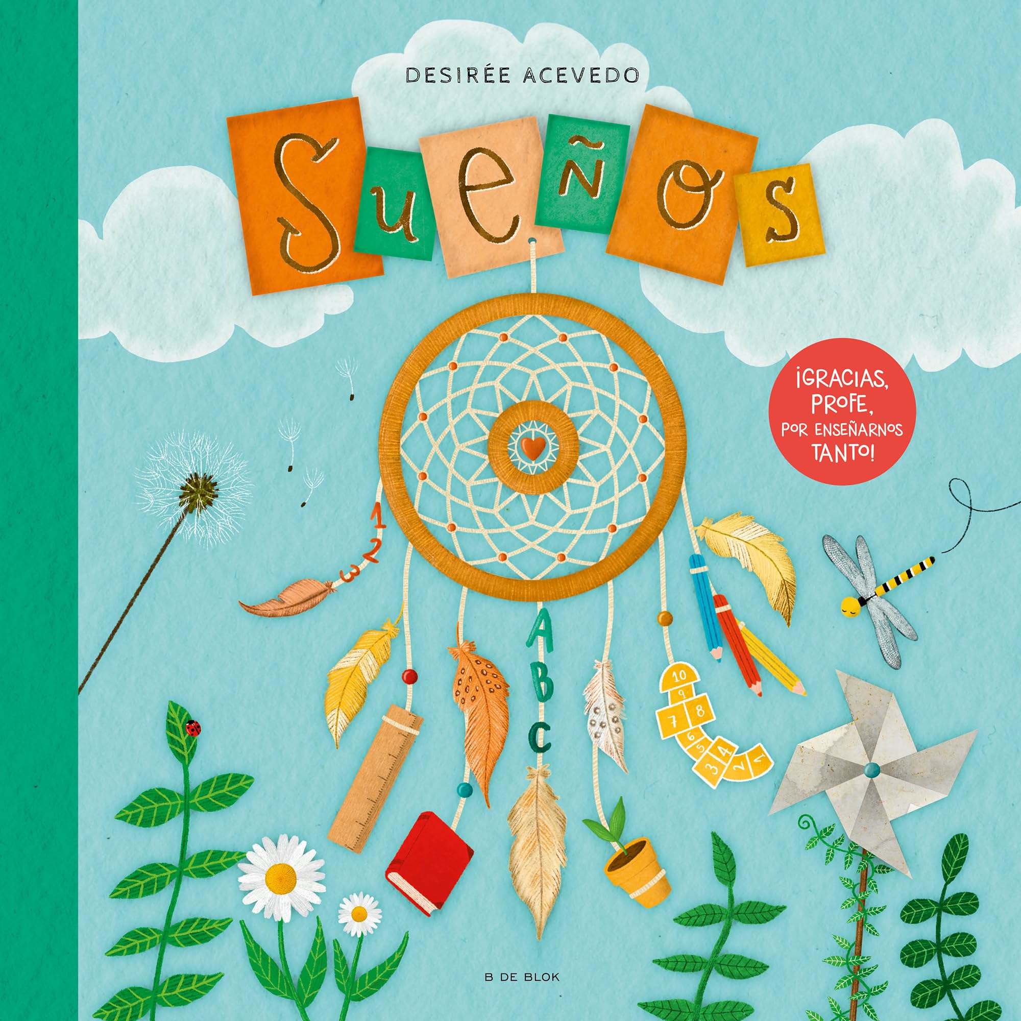 Sueños: Un libro regalo para profesores y profesoras con el que recordar lo vivido juntos (Cuentos infantiles ilustrados) Non-fiction