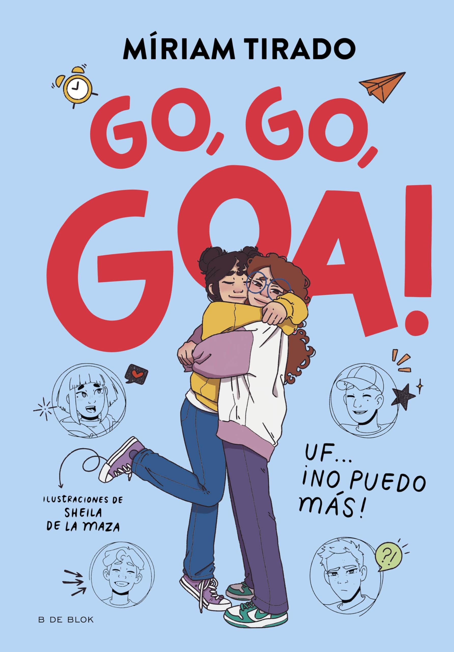 Me llamo Goa 4 - Go, go, Goa!: Uf... ¡No puedo más! (Libros para adolescentes, Band 4) Non-fiction