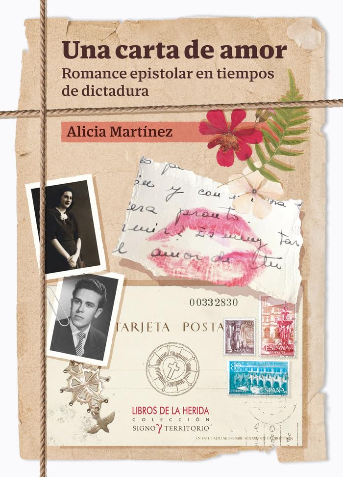 UNA CARTA DE AMOR: Romance epistolar en tiempos de dictadura book