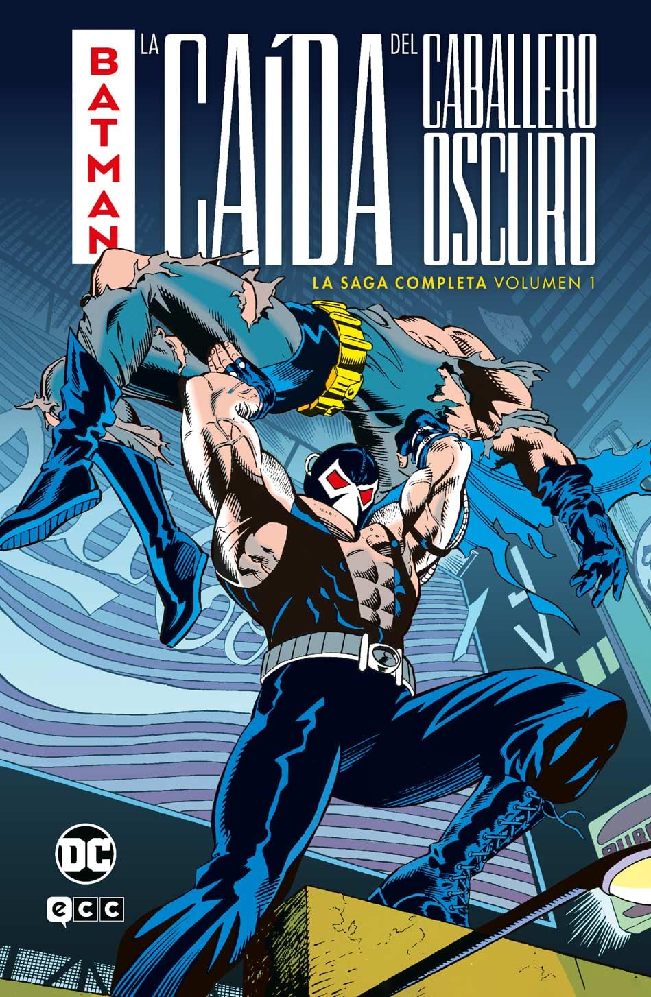 Batman: La caída del Caballero Oscuro – La saga completa vol. 1 de 2 book