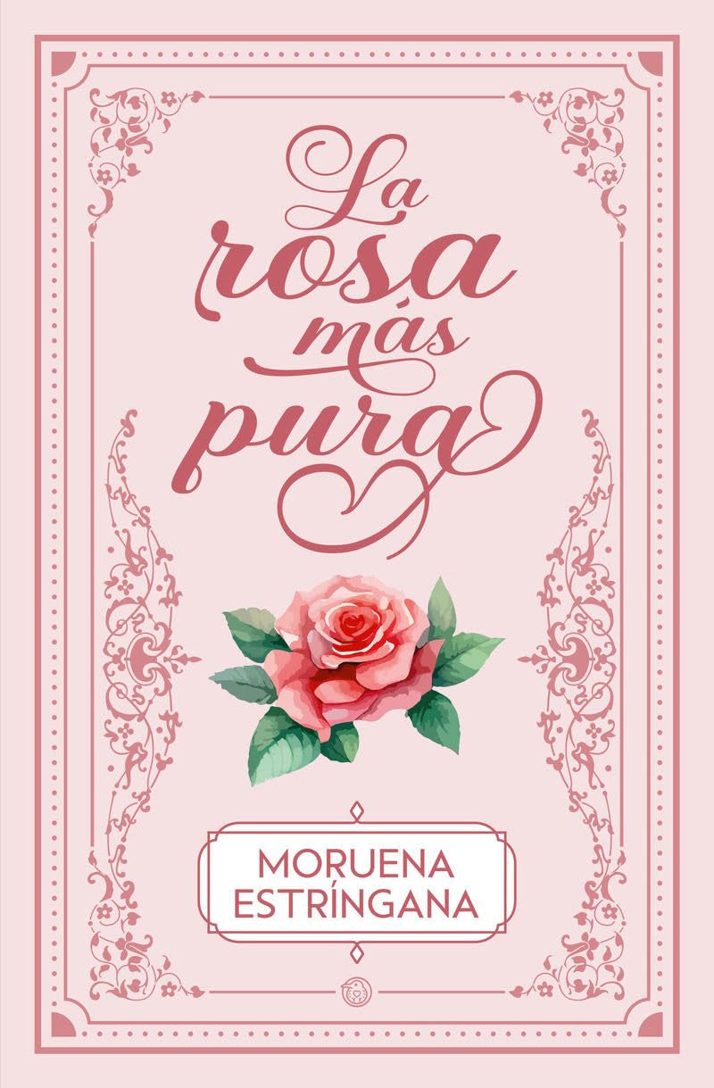 La rosa más pura book