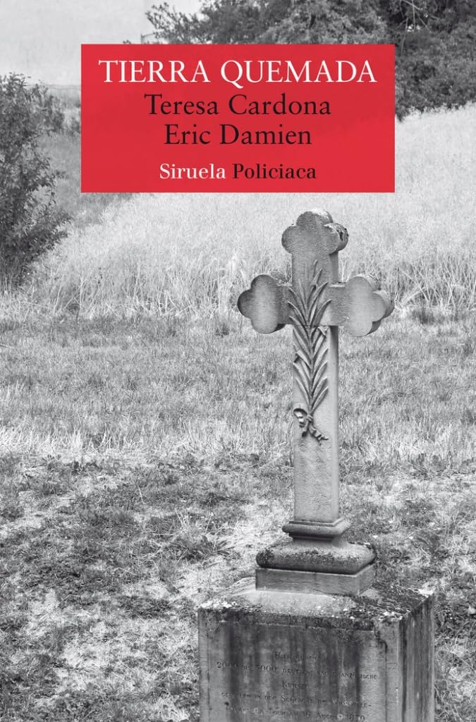 Tierra quemada (Nuevos Tiempos, Band 539) Contemporary literature