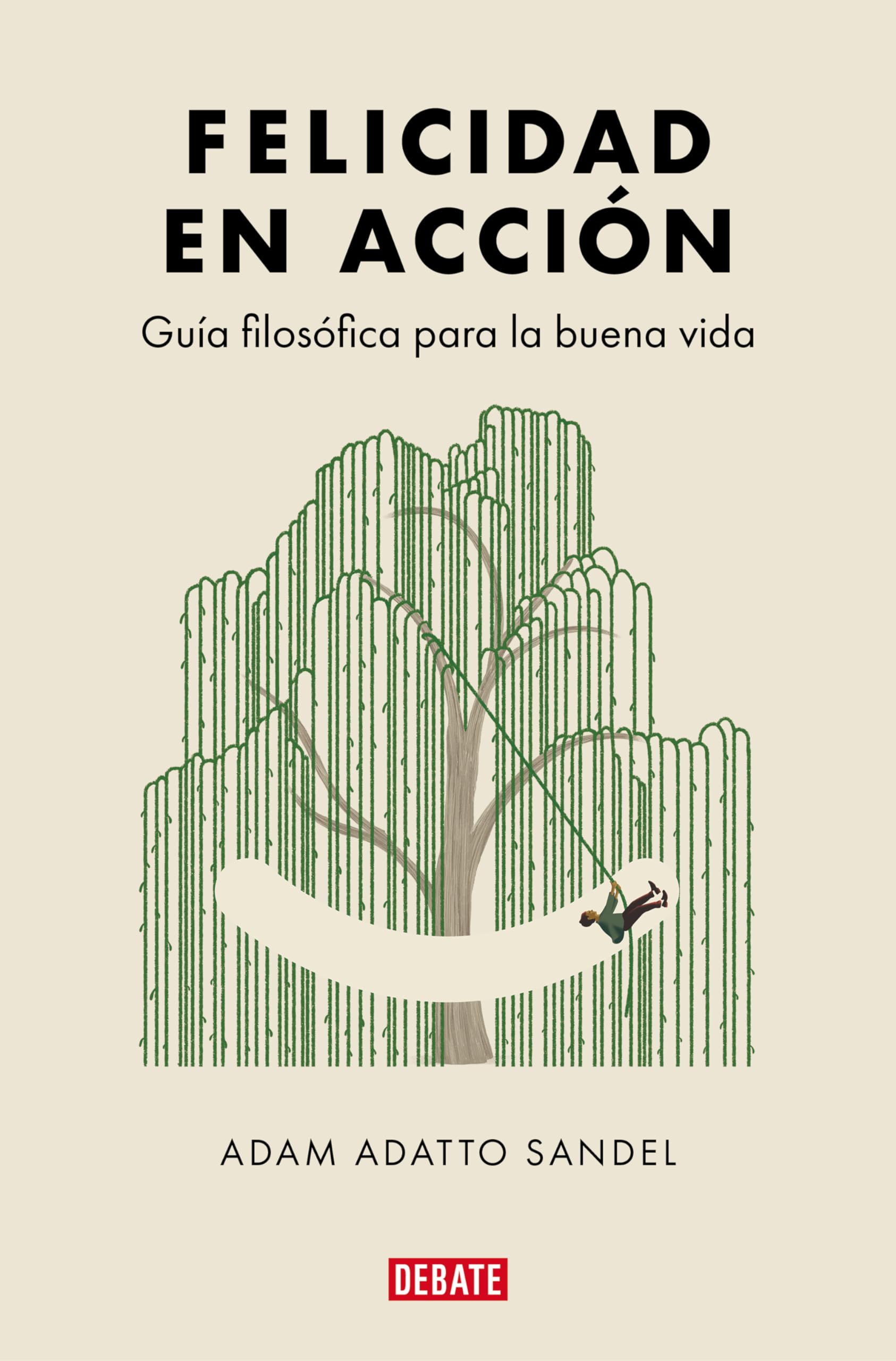 Felicidad en acción Philosophy
