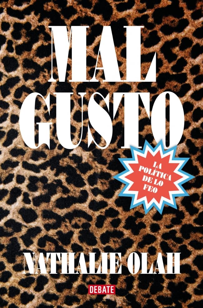 Mal gusto: La política de lo feo book