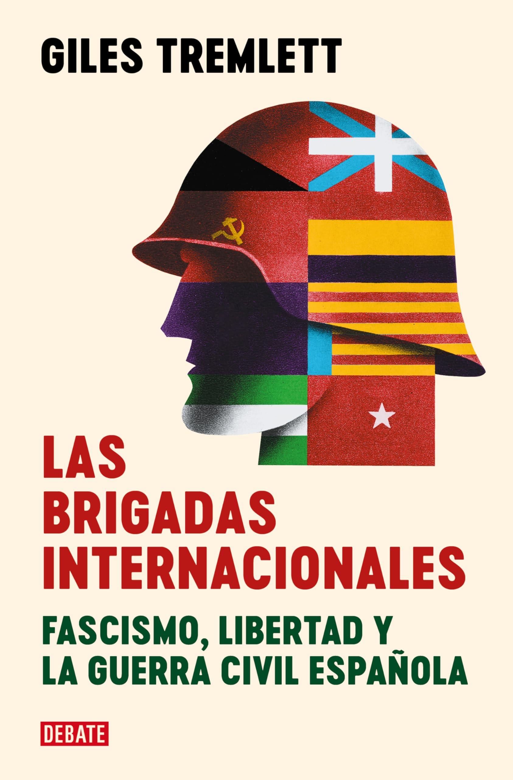 Las brigadas internacionales: Fascismo, libertad y la guerra civil española (Historia) Social Sciences