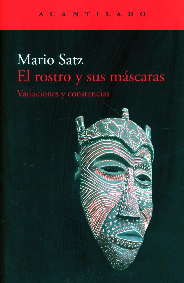 El rostro y sus máscaras/ The Face and its Masks book