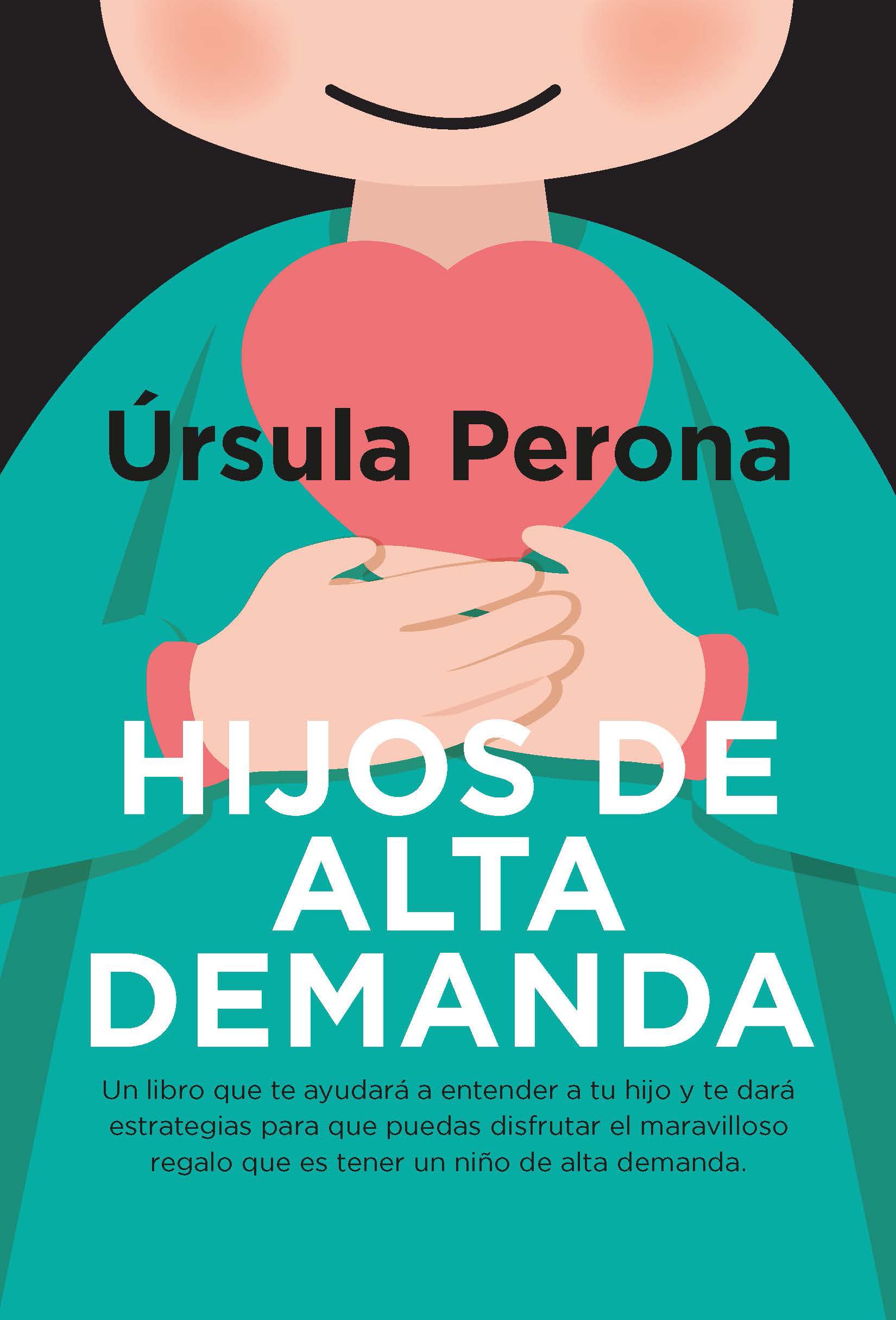 Hijos de alta demanda/ High Demand Children book