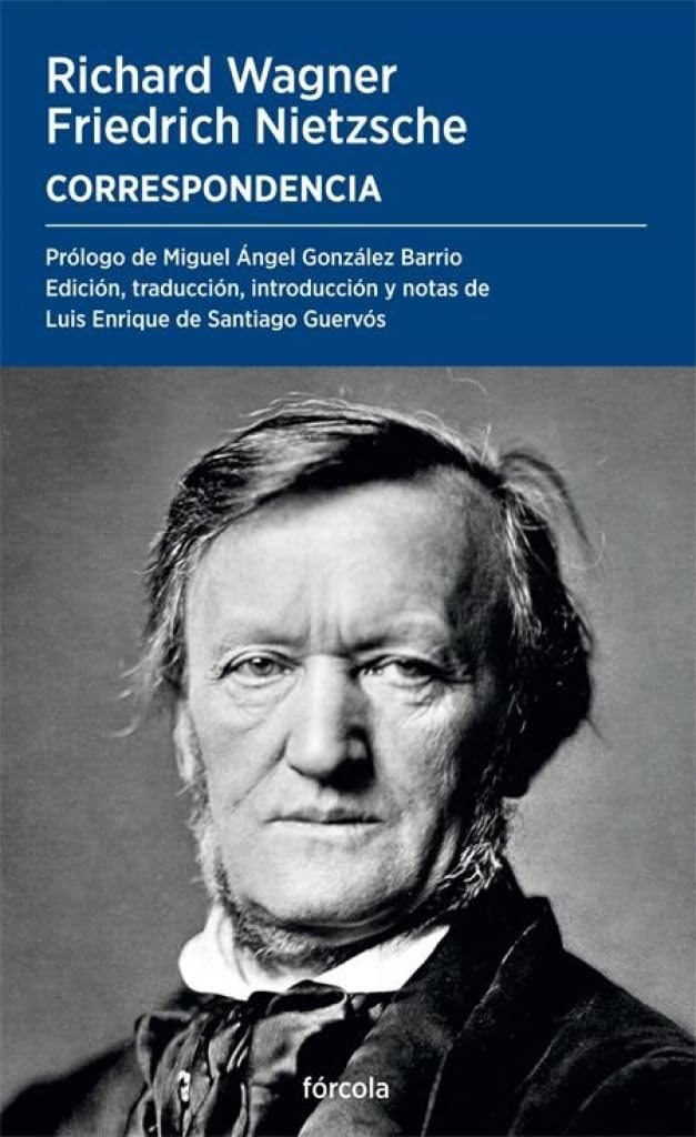 Correspondencia: Seguido de Nietzsche y el problema Wagner: Historia de un desencuentro book