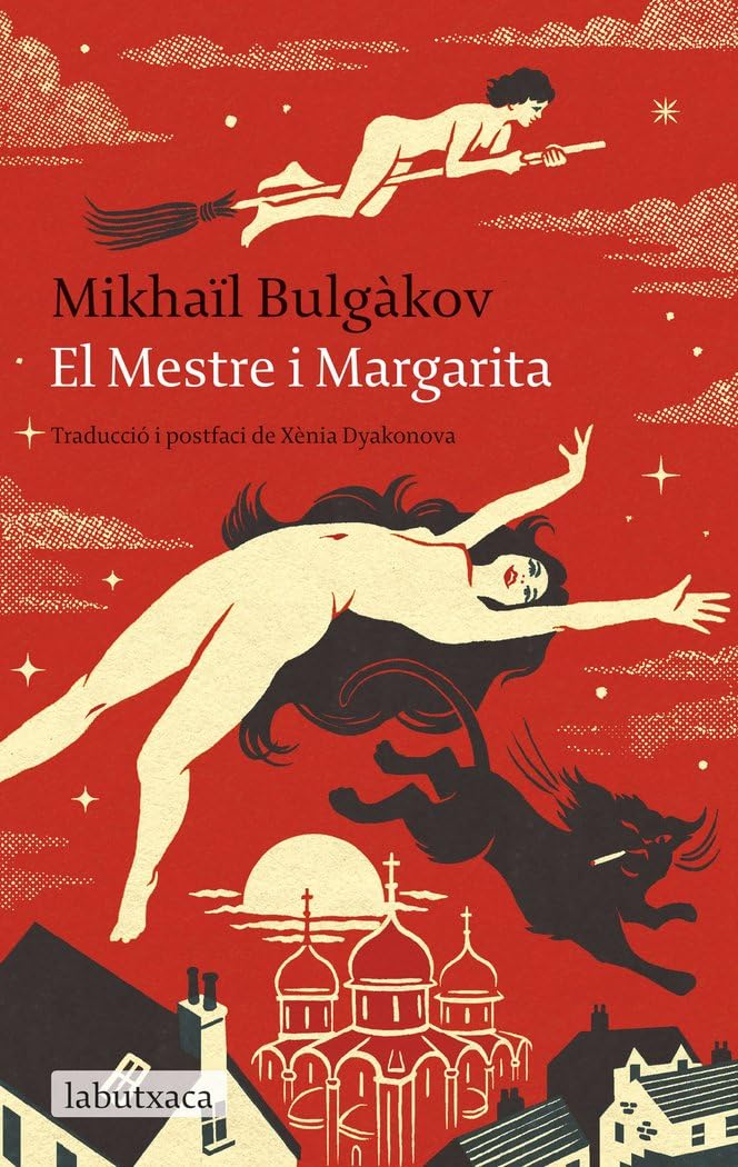 El Mestre i Margarita: Traducció i postfaci de Xènia Dyakonova book