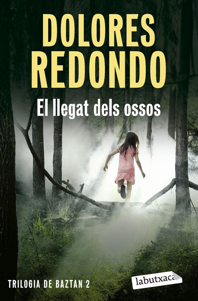 El llegat dels ossos: Trilogia de Baztan 2 (Negra, Band 2) Contemporary literature