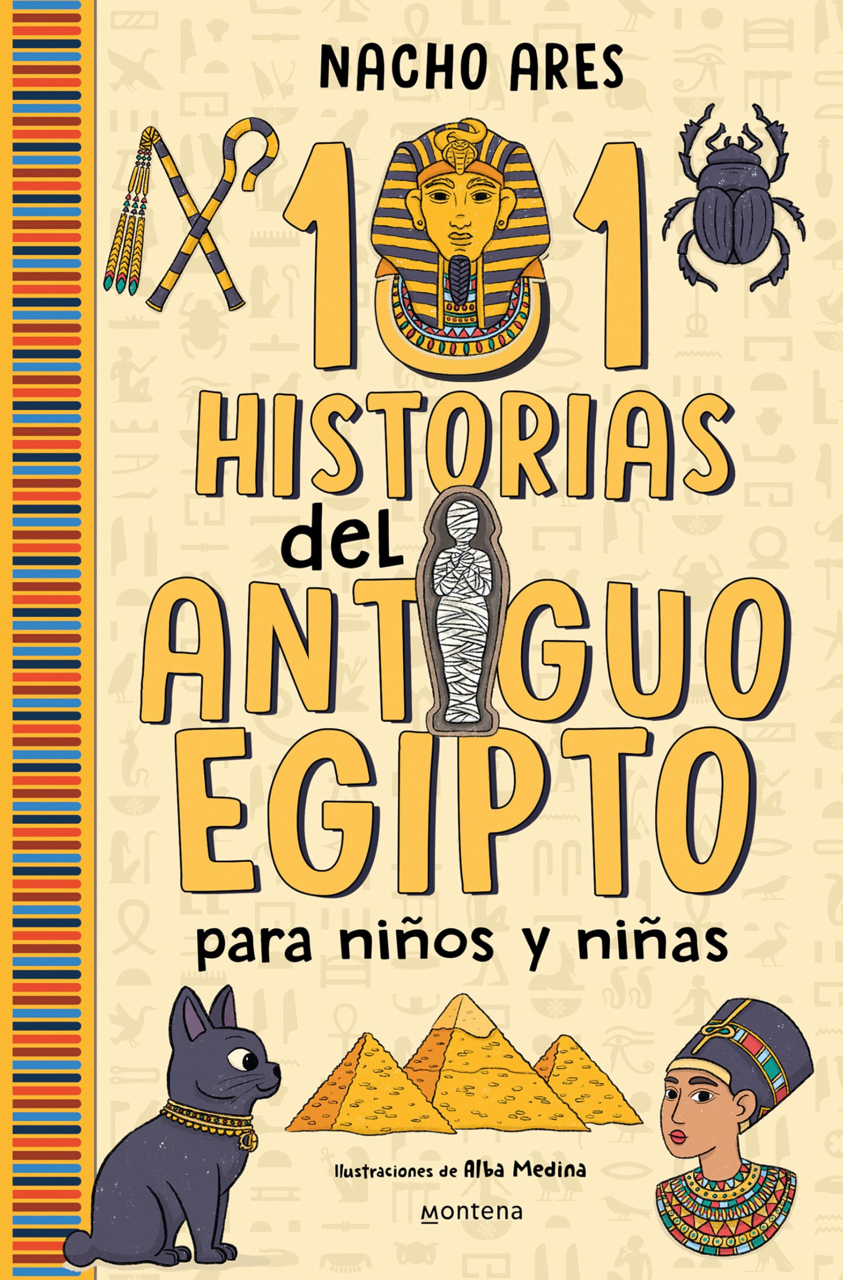 101 Historias del Antiguo Egipto Para Niños Y Niñas / 101 Stories of Ancient Egypt for Boys and Girls Non-fiction