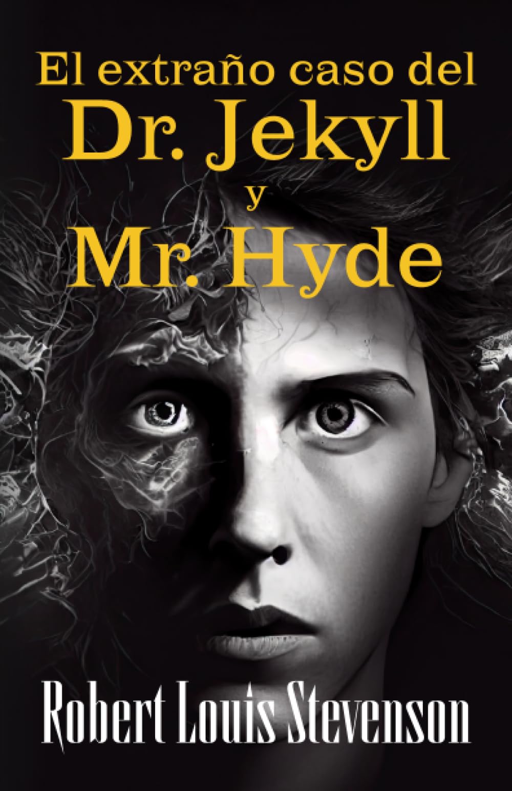 EL EXTRAÑO CASO DEL DR. JEKYLL Y MR. HYDE Classics