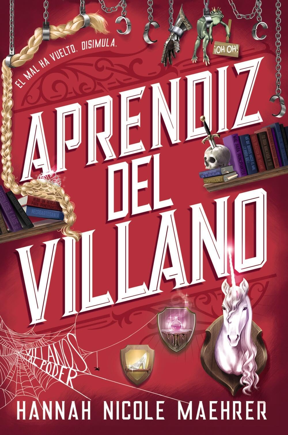 Aprendiz del villano. (Apprentice to the Villain) (Faeris Editorial) Fantasy & Sci-Fi