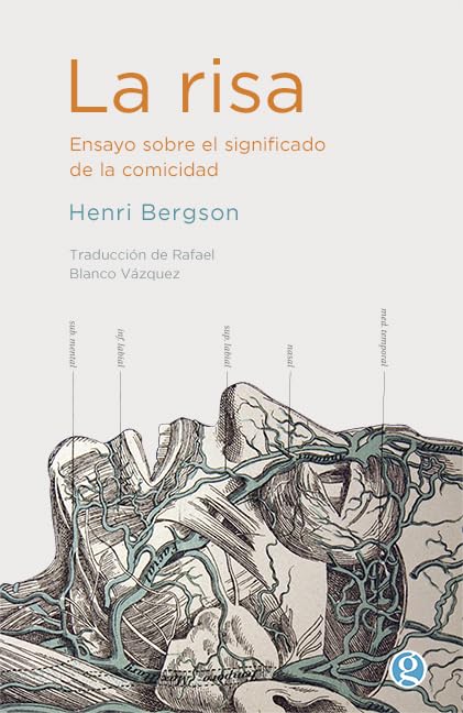 La risa: Ensayo sobre el significado de la comicidad Books