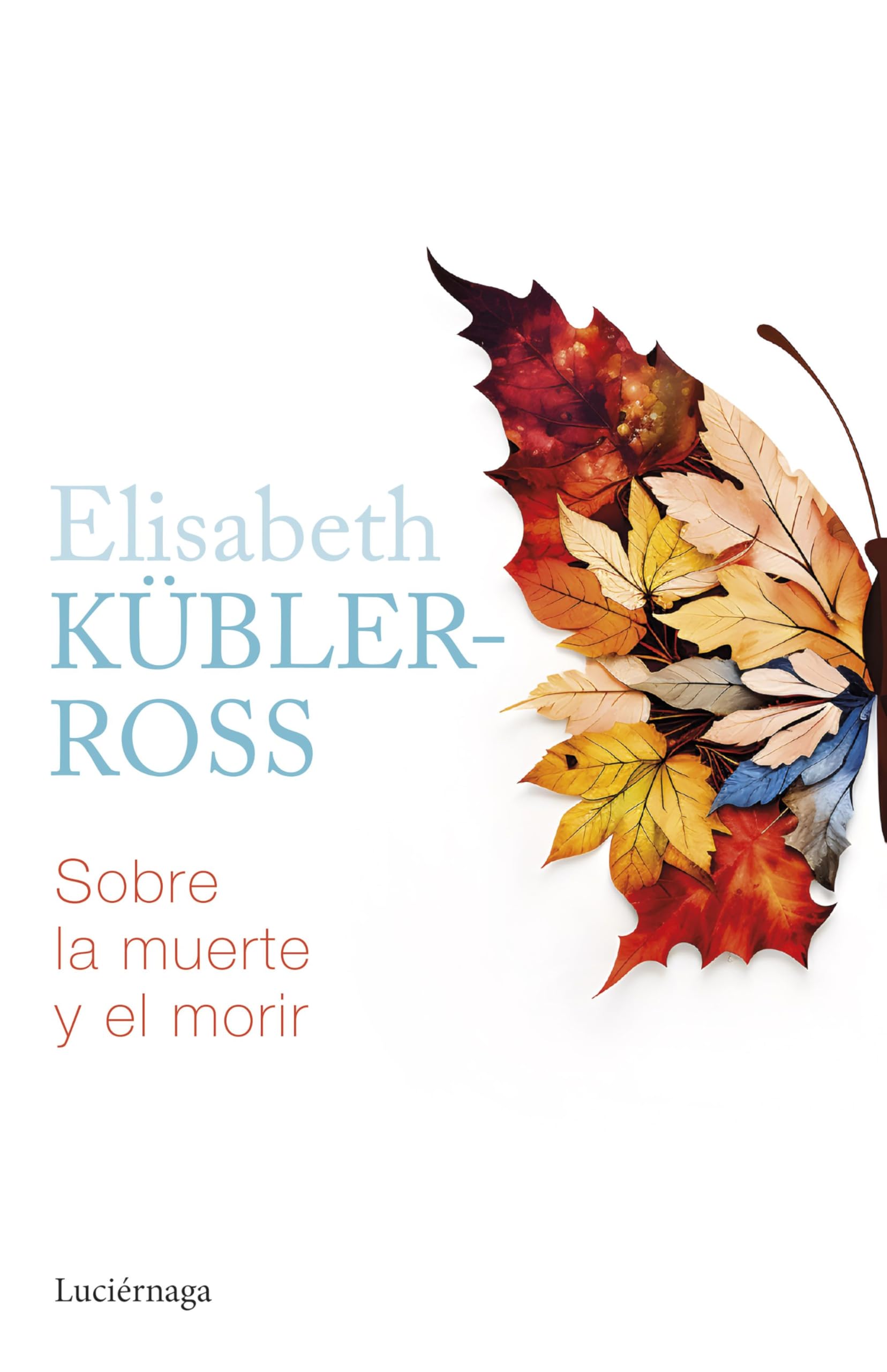 Sobre la muerte y el morir book