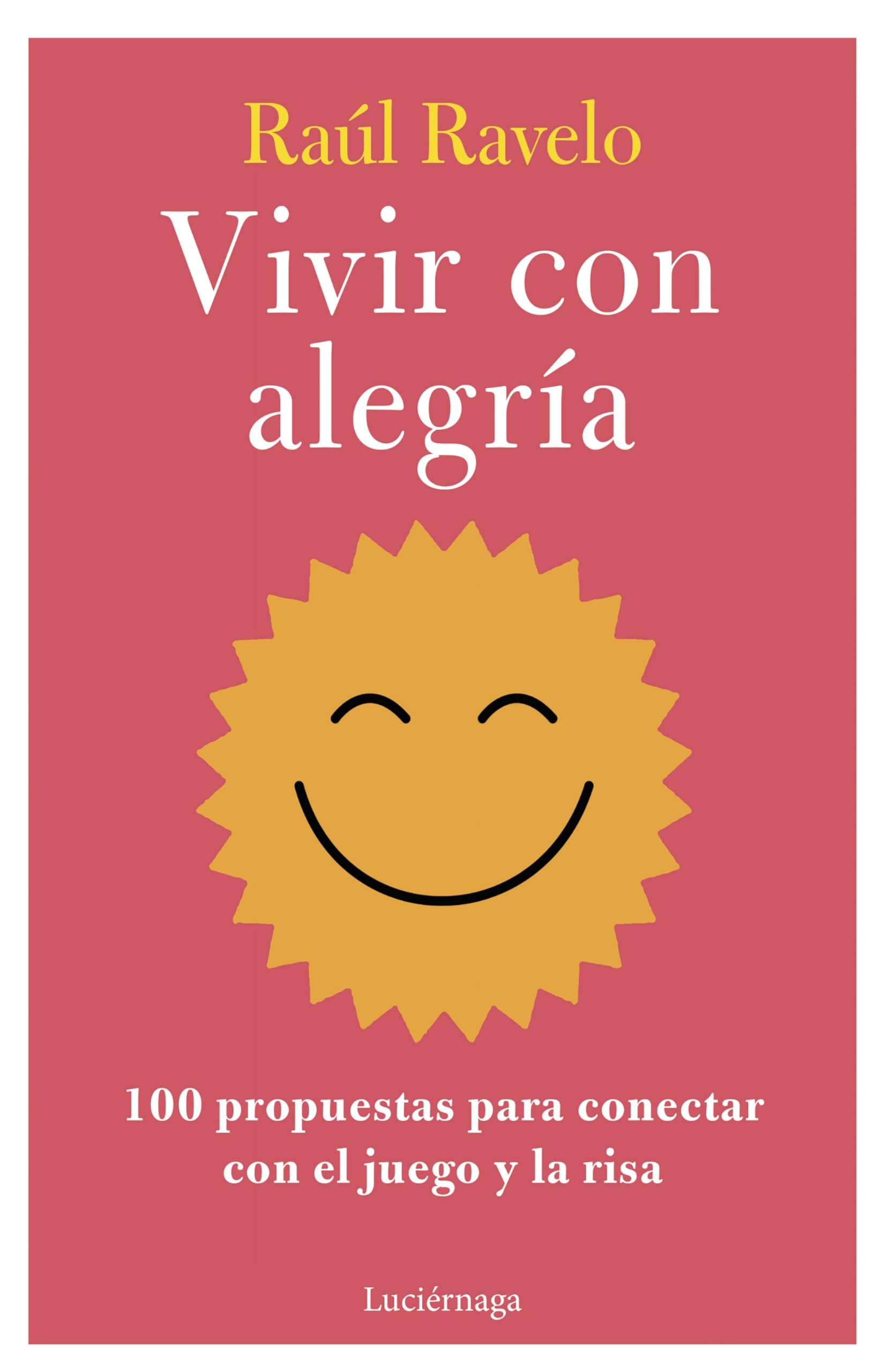 Vivir con alegría book