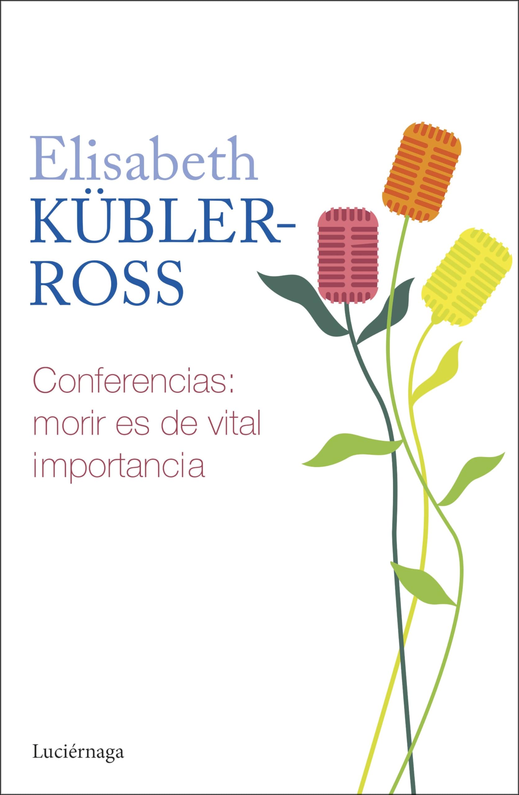 Conferencias. Morir es de vital importancia book