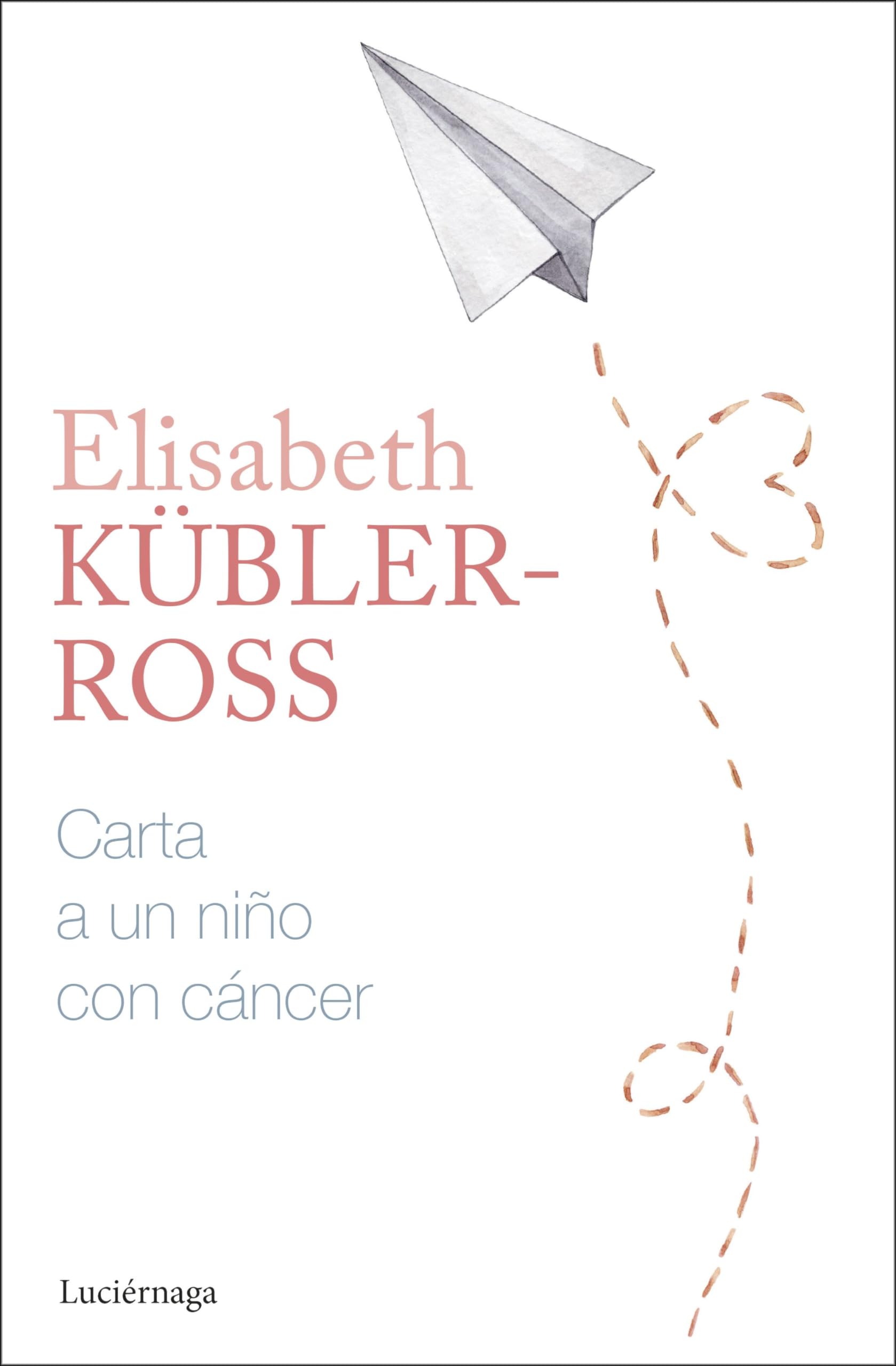Carta a un niño con cáncer book