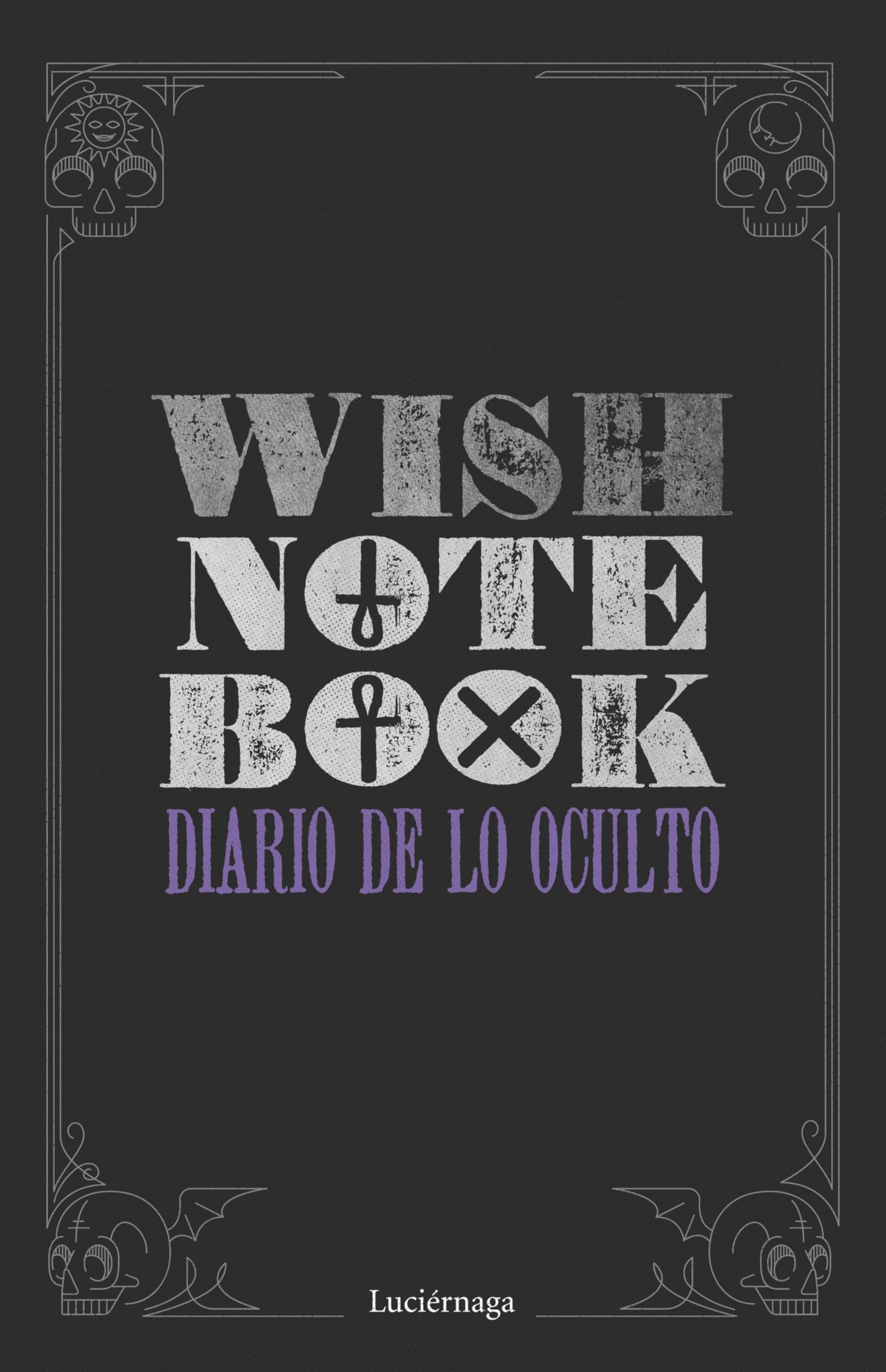 Wish Notebook: Diario de lo oculto book
