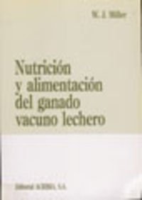 Nutrición y alimentación del ganado vacuno lechero Books