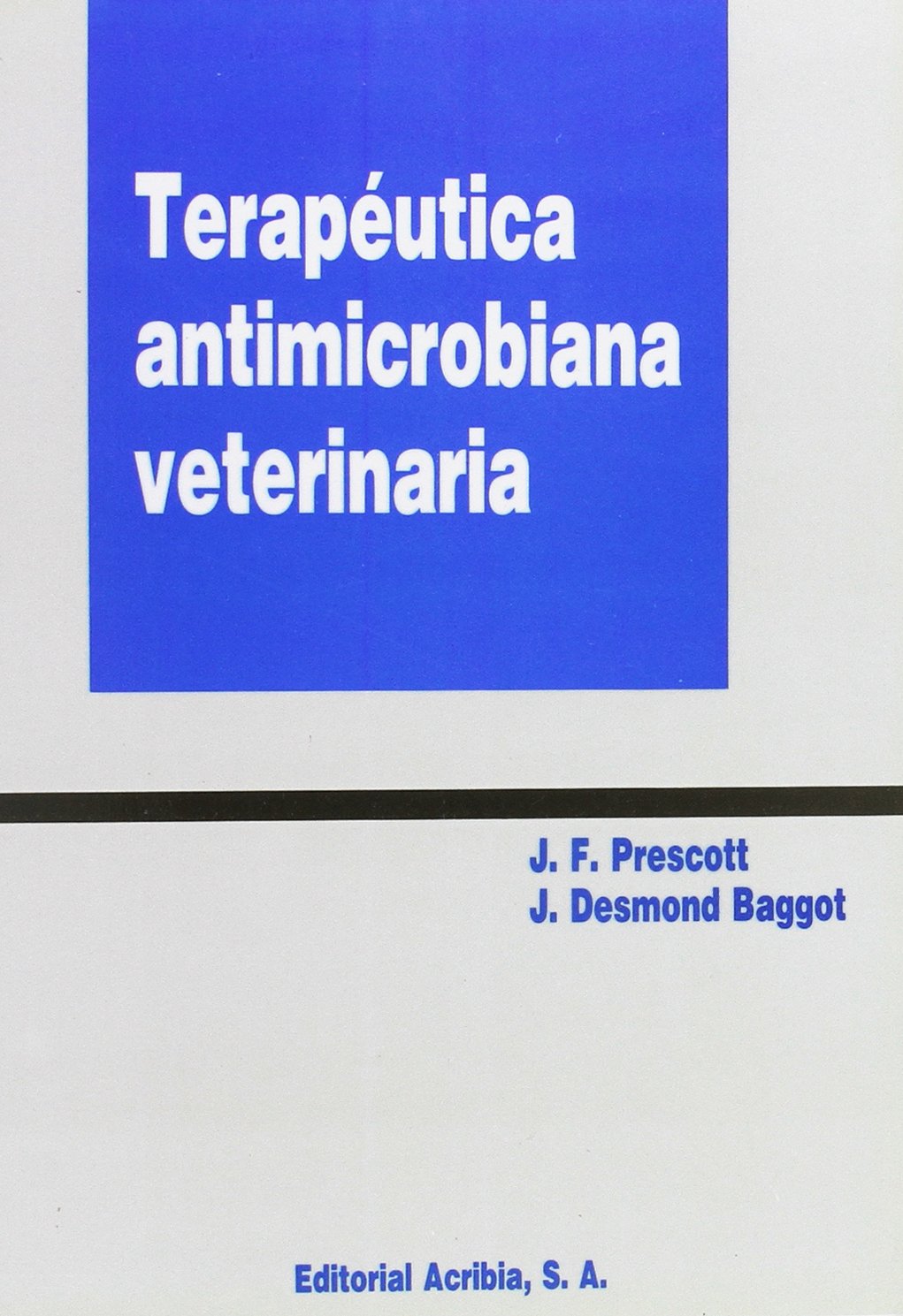 Terapeútica antimicrobiana veterinaria Medicine
