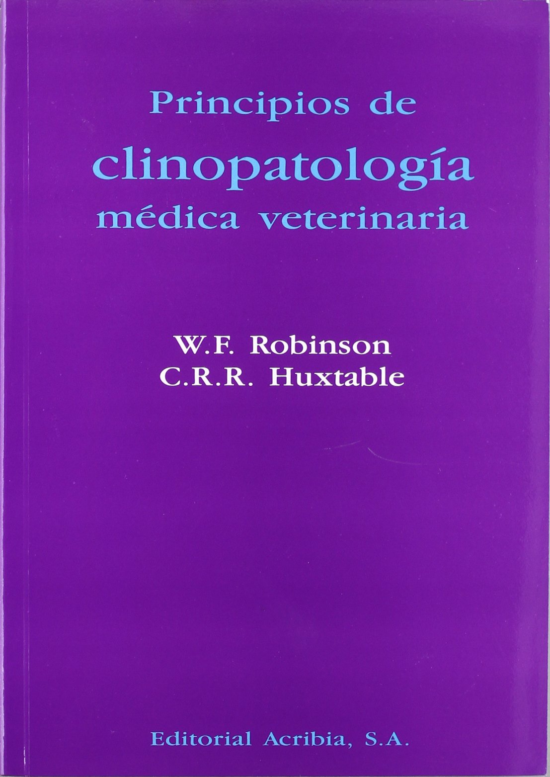 Principios de clinipatología médica veterinaria Medicine