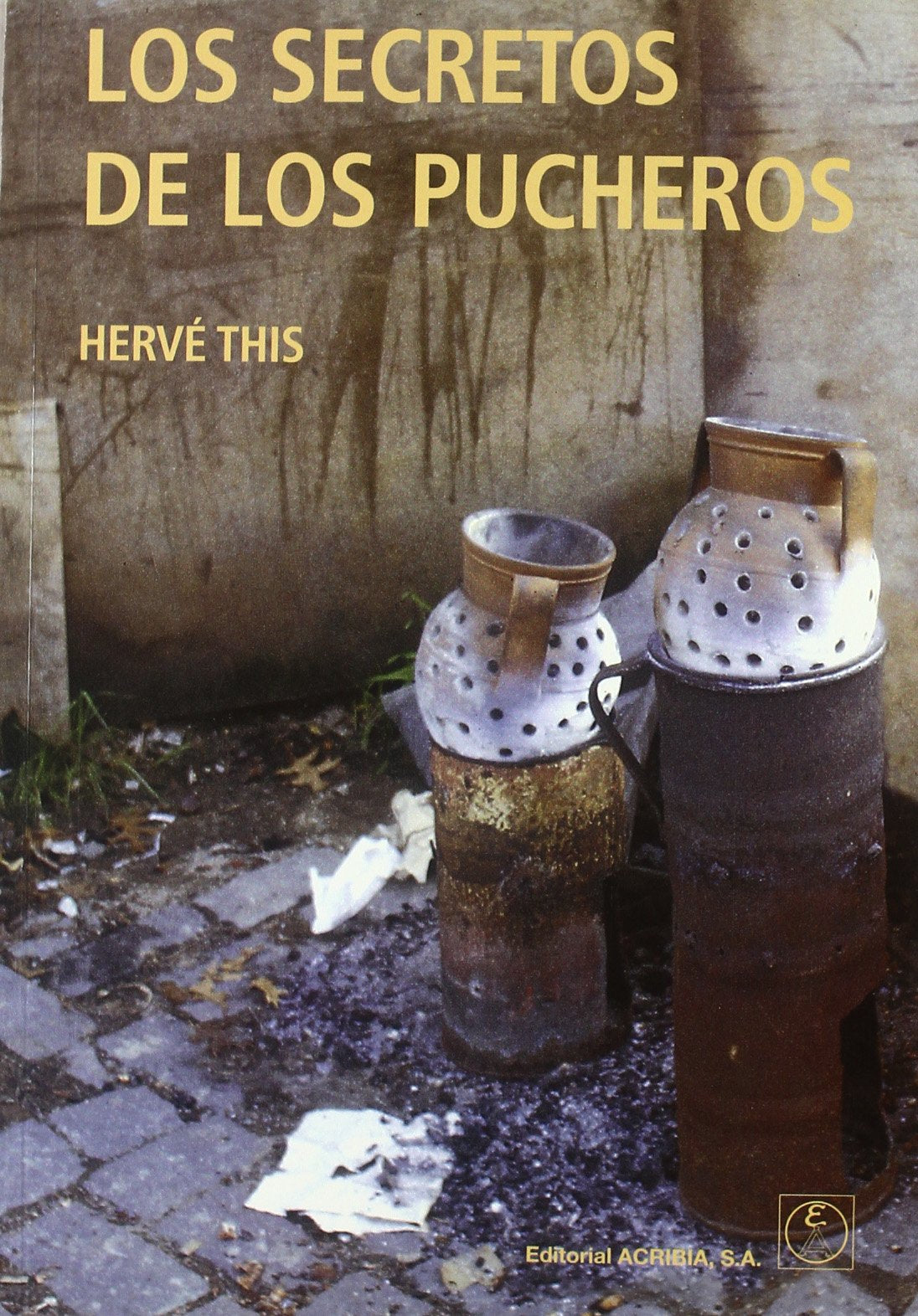 Los Secreto de Los Pucheros book