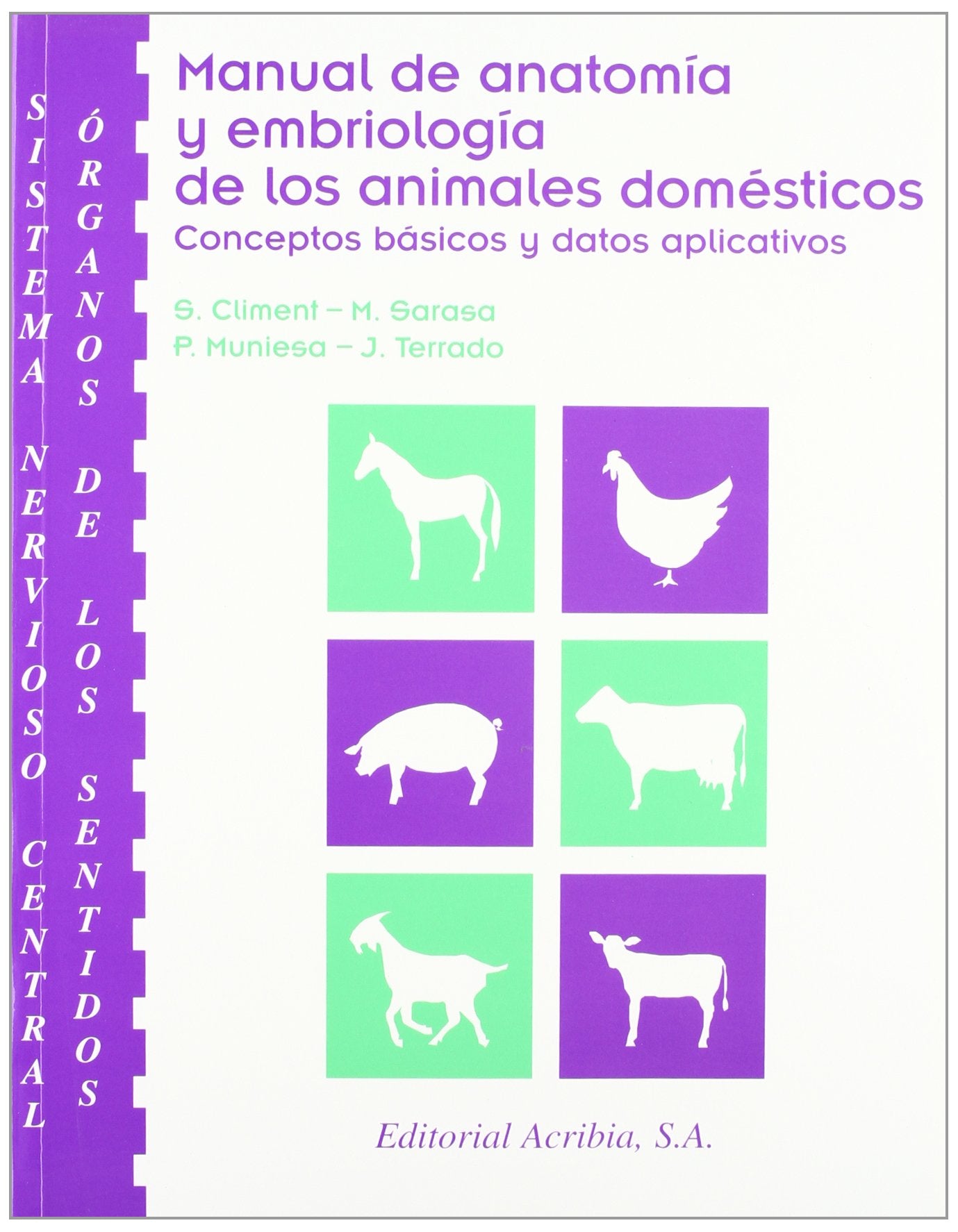Manual de Anatomia y Embriologia de Los Animales Domesticos book