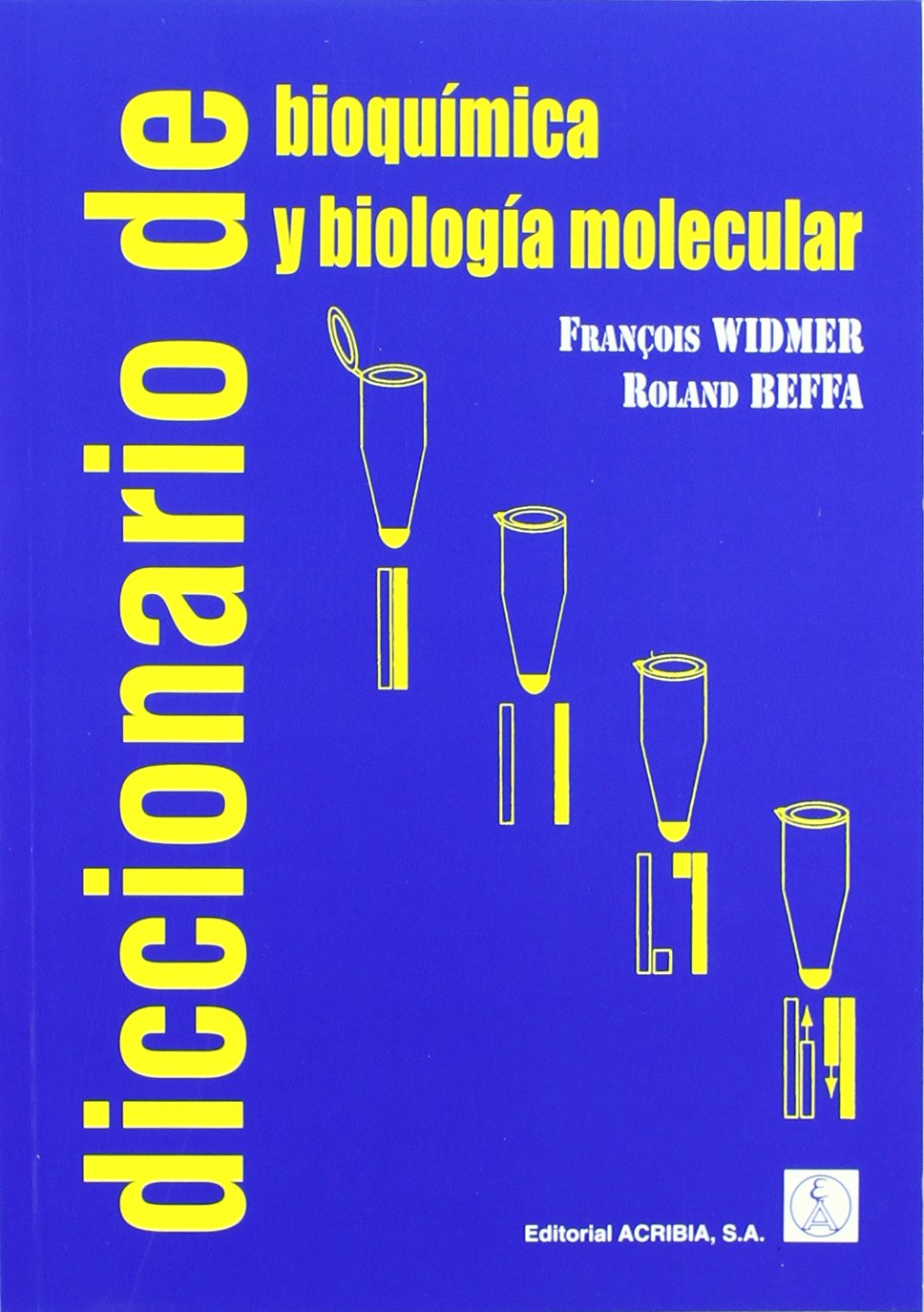 Diccionario de bioquímica y biología molecular Learning & Reference