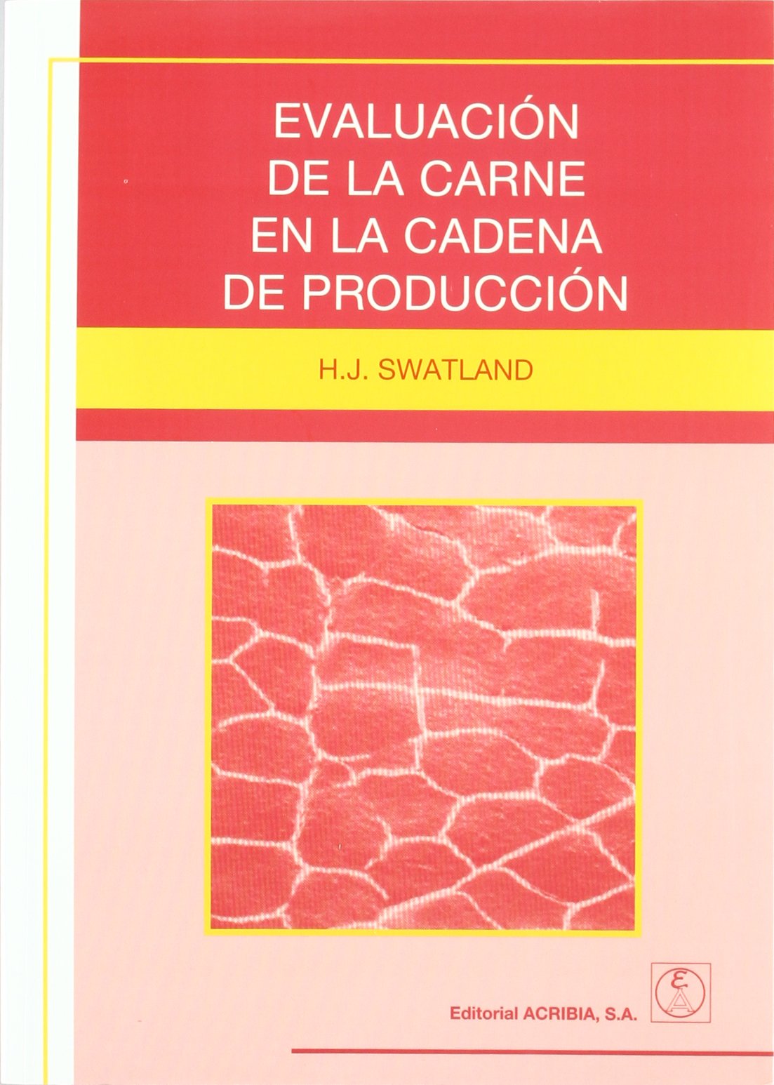 Evaluación de la carne en la cadena de producción Medicine