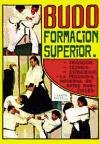 Budo, formación superior (Libros técnicos de deporte Alas) Leisure & Fun