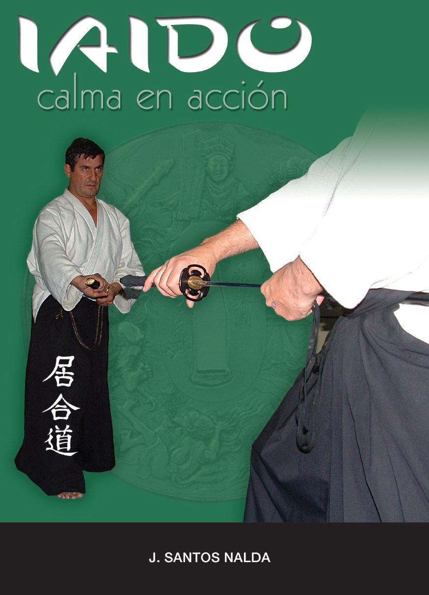 Iaido: la calma en acción book