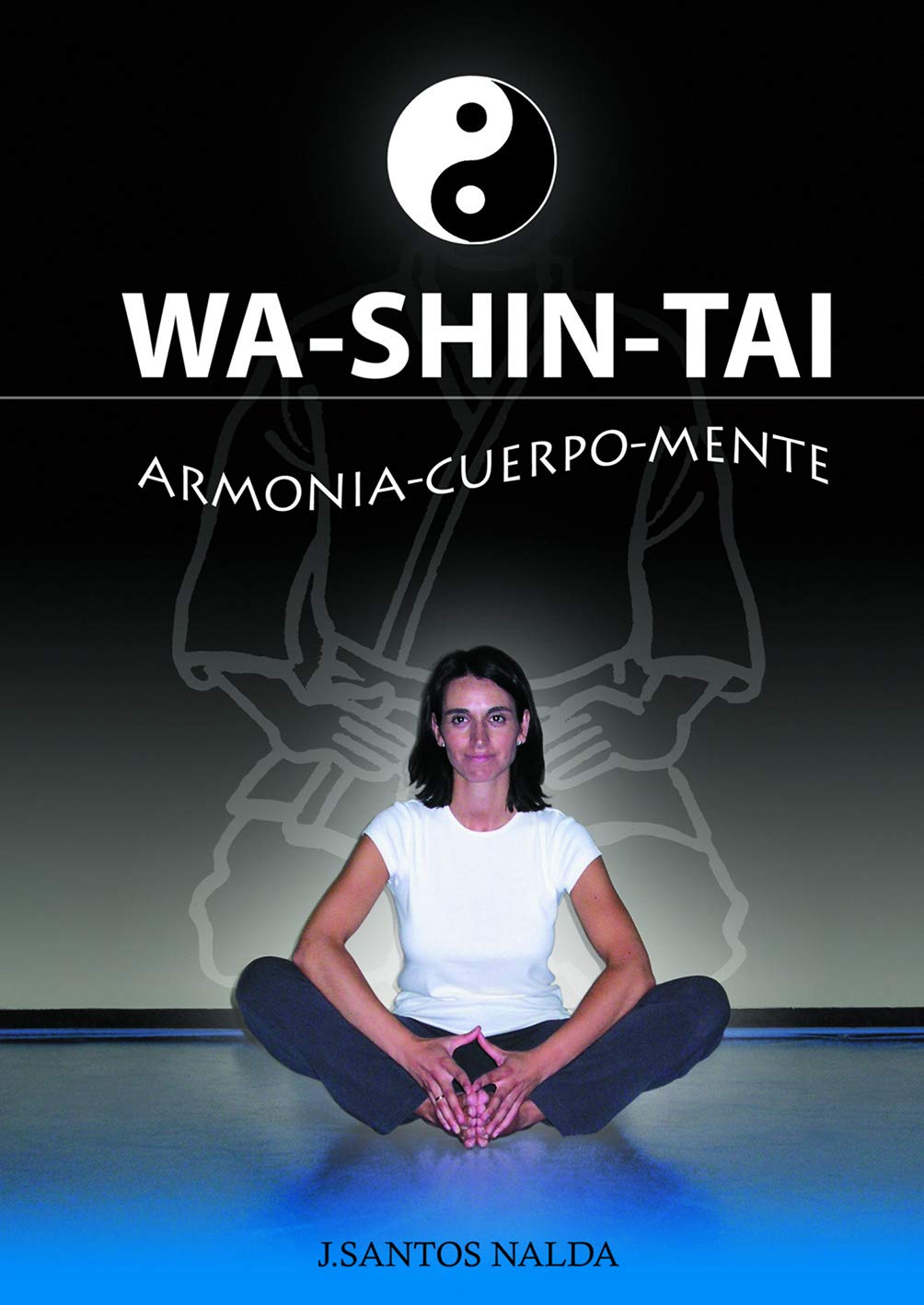 Wa-shin-tai : armonia-cuerpo-mente Leisure & Fun