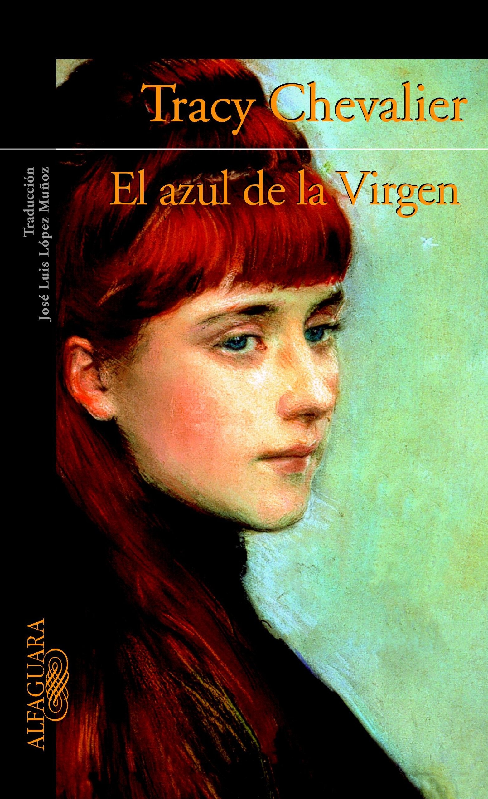 El Azul De La Virgen/the Virgin Blue book