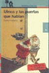 Ulrico y las puertas que hablan ("proxima parada naranja")(+10 años) book