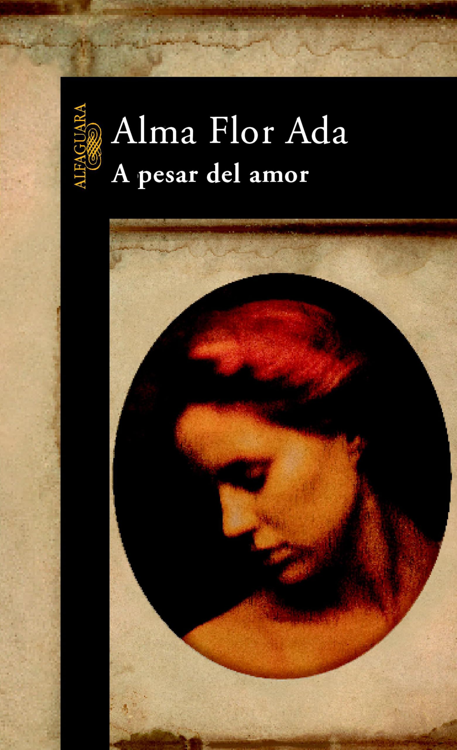A pesar del amor (HISPANICA, Band 717031) Reading Aloud & Learning to Read