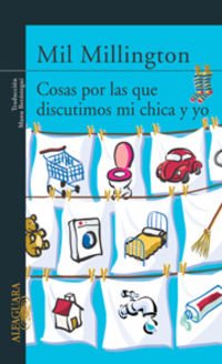 COSAS POR LAS QUE DISCUTIMOS MI CHICA Y YO book